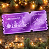 Purple Mirror Acrylic Ticket Afternoon Tea Christmas Personalised Any Text