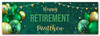 Personalised Party Banner For Retirement Male Green Gold Balloons