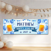 Personalised Party Banner For Stag Do Male Beer Blue Balloons