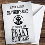 Blindin' Peaky Blinders Customised Father's Day Card