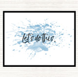 Blue White Lets Do This Inspirational Quote Mouse Mat