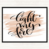 Watercolour Light My Fire Quote Mouse Mat