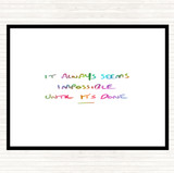 Impossible Until Its Done Rainbow Quote Mouse Mat