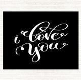 Black White I Love U Quote Mouse Mat