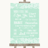 Green Burlap & Lace When I Tell You I Love You Customised Wedding Sign