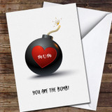 You Are The Bomb Mum Personalised Mother's Day Card