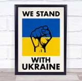 We Stand With Ukraine Fist Flag Personalised Wall Art Gift Print