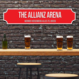 Bayern Munich The Allianz Arena Red & White Stadium Any Text Football Club 3D Street Sign