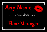 Floor Manager World's Sexiest Placemat