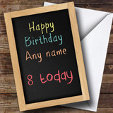 Chalk Board Any Message Customised Birthday Card