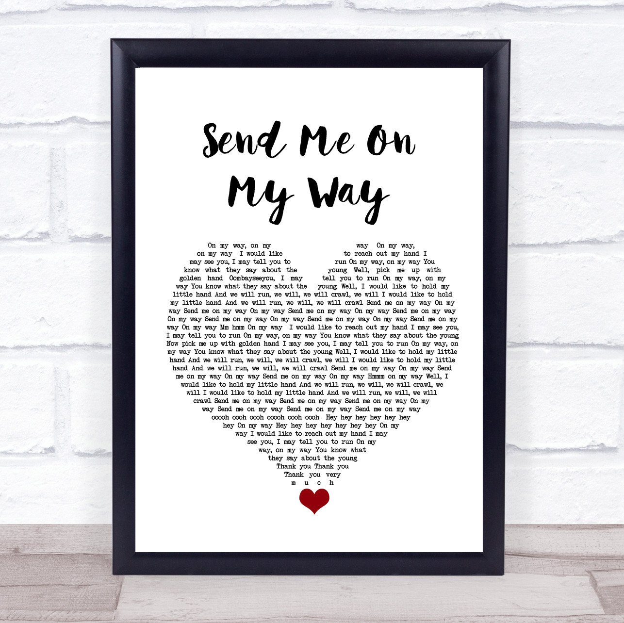 Rusted Root Send Me On My Way White Heart Song Lyric Quote Music Framed Print Party Animal Print