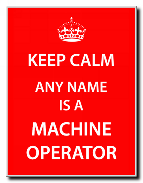 Machine Operator Keep Calm Jumbo Magnet