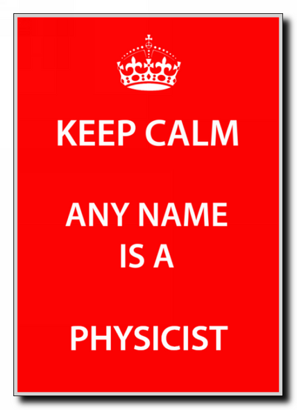 Physicist Keep Calm Jumbo Magnet