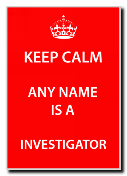 Investigator Keep Calm Jumbo Magnet