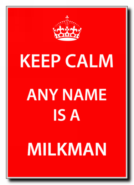 Milkman Keep Calm Jumbo Magnet