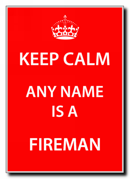 Fireman Keep Calm Jumbo Magnet