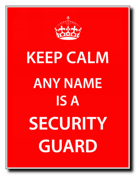 Security Guard Keep Calm Jumbo Magnet