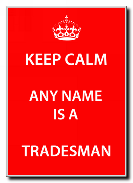 Tradesman Keep Calm Jumbo Magnet