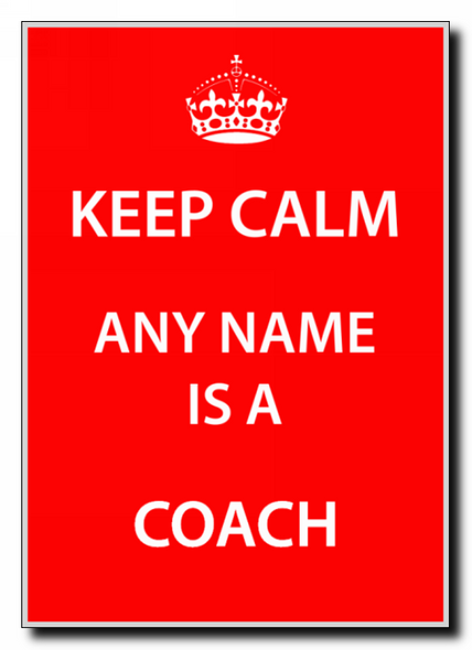 Coach Keep Calm Jumbo Magnet