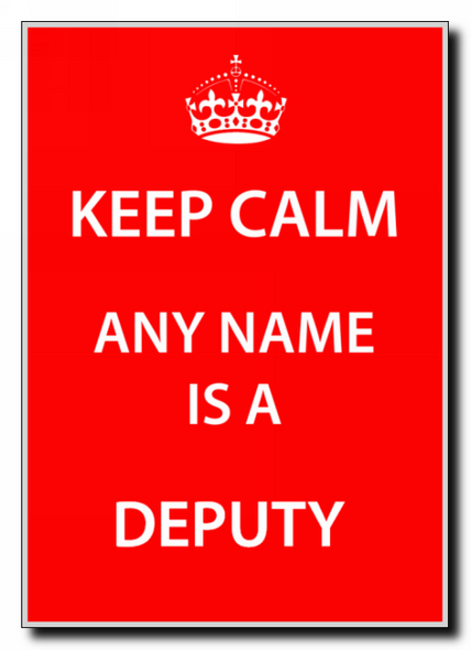 Deputy Keep Calm Jumbo Magnet