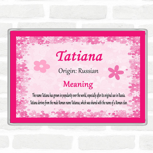 Tatiana Name Meaning Magnet Pink
