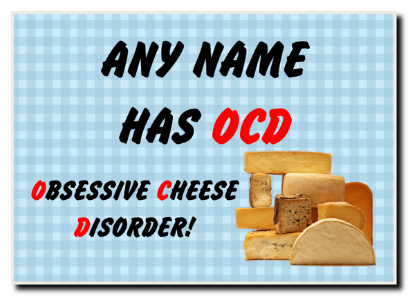 Funny Obsessive Disorder Cheese Blue Jumbo Magnet