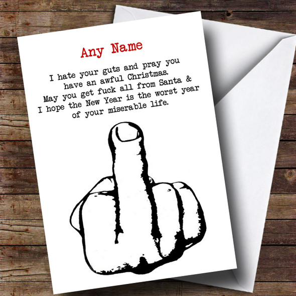 Funny Insulting Offensive Rude Hate You Customised Christmas Card