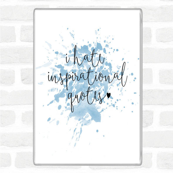 Blue White I Hate Quote Magnet Blue White I Hate Quote Magnet