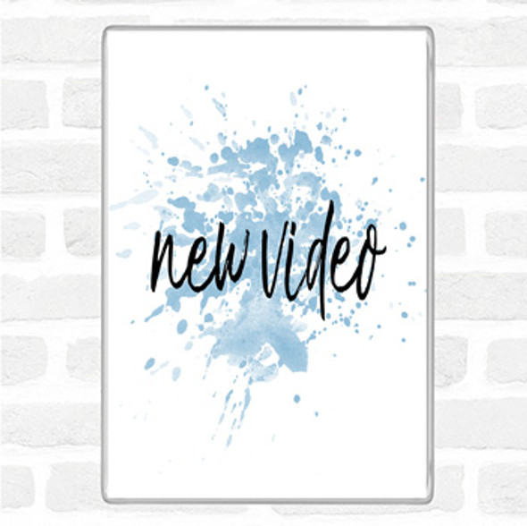 Blue White New Video Inspirational Quote Magnet