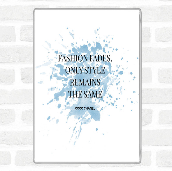 Blue White Coco Chanel Fashion Fades Inspirational Quote Magnet
