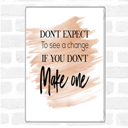 Watercolour Make One Quote Magnet