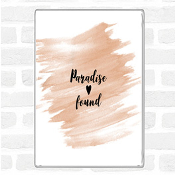 Watercolour Paradise Quote Magnet