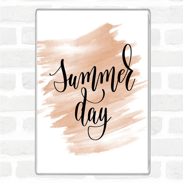 Watercolour Summer Day Quote Magnet