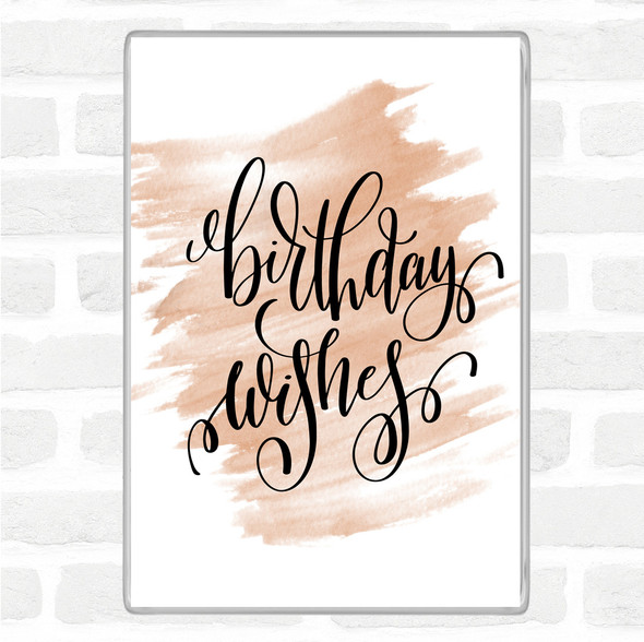 Watercolour Birthday Wishes Quote Magnet