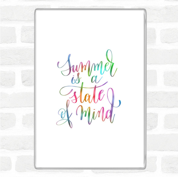 Summer State Of Mind Rainbow Quote Magnet