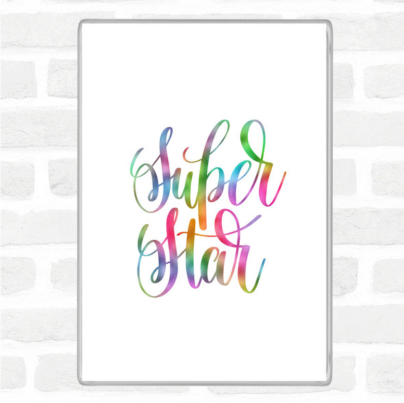 Super Star Rainbow Quote Magnet