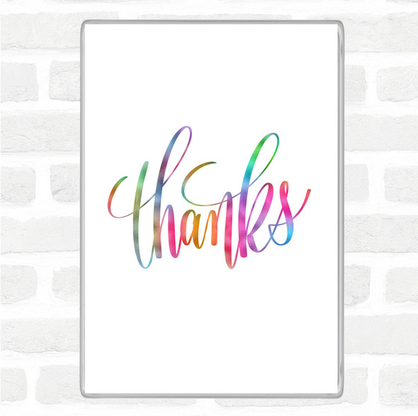 Thanks Rainbow Quote Magnet