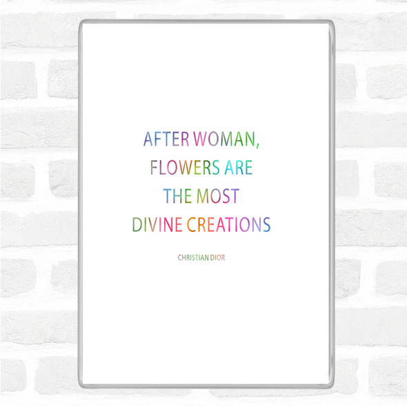 Christian Dior Flowers Rainbow Quote Magnet