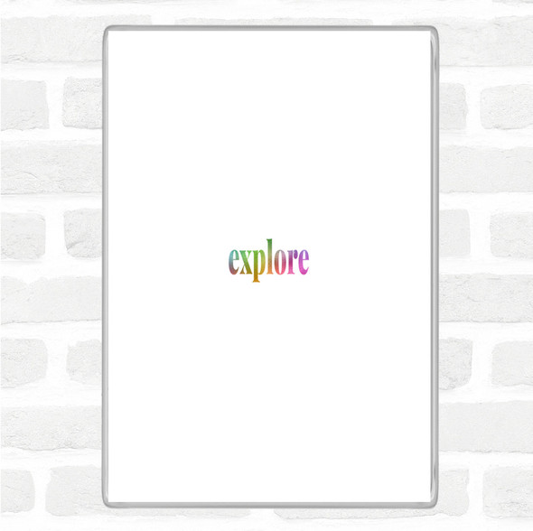 Explore Rainbow Quote Magnet