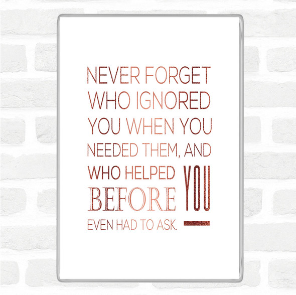 Rose Gold Never Forget Quote Magnet