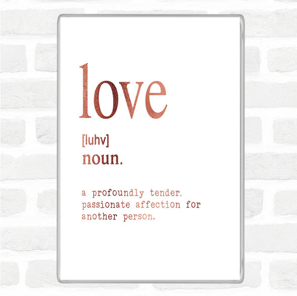 Rose Gold Word Definition Love Quote Magnet