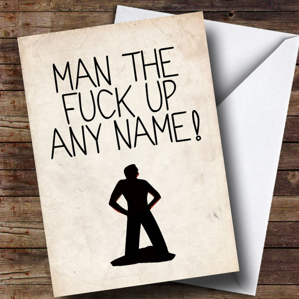 Customised Funny Man Up Get Well Soon Card