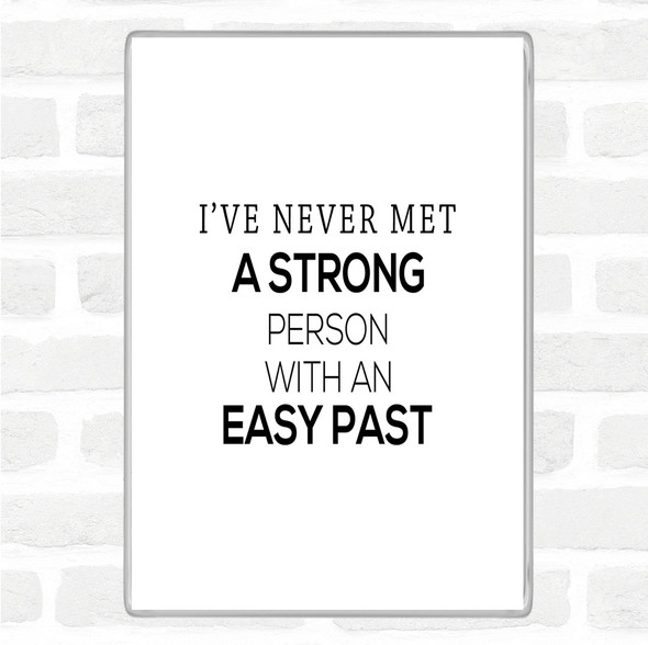 White Black Strong Person Quote Magnet