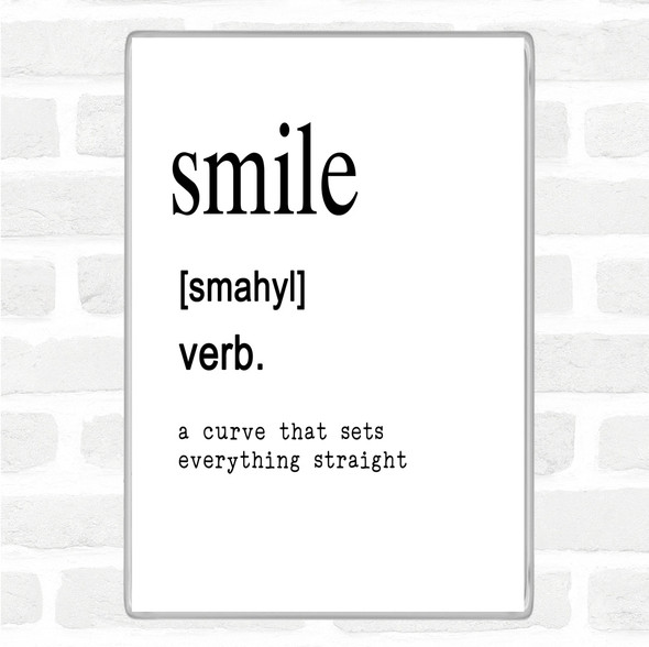 White Black Word Definition Smile Quote Magnet