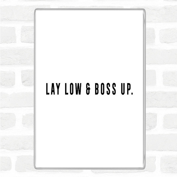 White Black Boss Up Quote Magnet