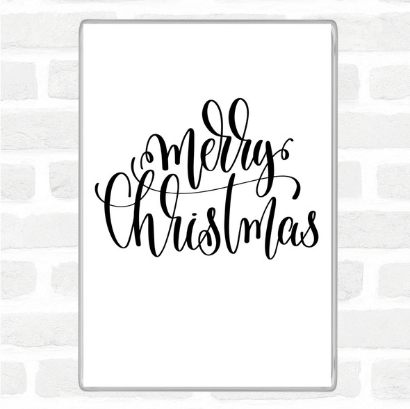 White Black Christmas Merry Xmas Quote Magnet