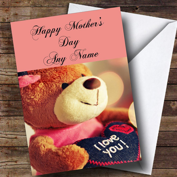 I Love You Teddy Customised Mother's Day Card