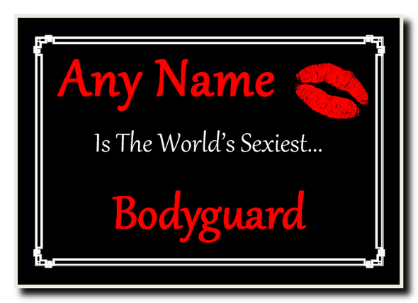Bodyguard World's Sexiest Jumbo Magnet