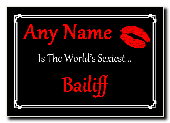 Bailiff World's Sexiest Jumbo Magnet
