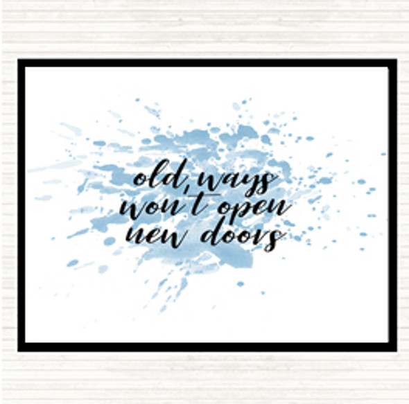 Blue White Old Ways Inspirational Quote Mouse Mat